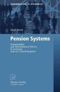 Pension Systems di Birgit Mattil edito da Physica Verlag