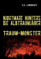 Traum-Monster di Claudia Landgrafe edito da Books on Demand