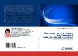 Sistema strategicheskogo kontrollinga älektrosetewoj kompanii di Marina Miroshnichenko edito da LAP LAMBERT Academic Publishing