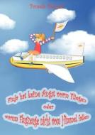 Finja Hat Keine Angst Vorm Fliegen di Pamela Menzel edito da Books On Demand