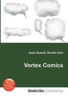 Vortex Comics edito da Book On Demand Ltd.