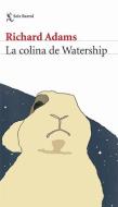 La Colina de Watership di Richard Adams edito da PLANETA PUB
