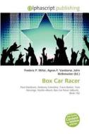 Box Car Racer edito da Betascript Publishing