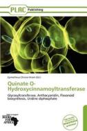 Quinate O-hydroxycinnamoyltransferase edito da Duc