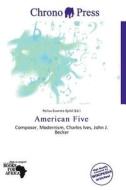 American Five edito da Chrono Press