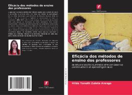 Eficácia dos métodos de ensino dos professores di Hilda Yaneth Zuleta Arango edito da Edições Nosso Conhecimento