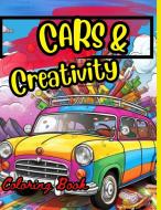 Cars & Creativity Coloring Book di Tobba edito da Cristi Tobba