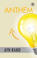 Anthem di Ayn Rand edito da Sanage Publishing