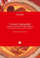 Coronary Angiography di BASKOT BRANISLAV edito da IntechOpen