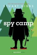 Spy Camp di Stuart Gibbs edito da YOUTH LARGE PRINT