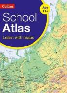 Collins School Atlas di Collins Maps edito da Harpercollins Publishers