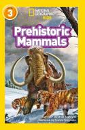 Prehistoric Mammals di Kathleen Weidner Zoehfeld edito da HarperCollins Publishers