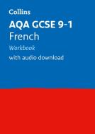 AQA GCSE 9-1 French Workbook di Collins GCSE edito da HarperCollins Publishers