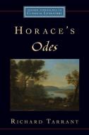 Horace's Odes di Richard Tarrant edito da OXFORD UNIV PR