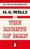 The Rights of Man di H. G. Wells edito da Penguin Books Ltd