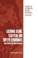 Lacrimal Gland, Tear Film, and Dry Eye Syndromes di David A. Sullivan, Christine Sullivan, International Conference on the Lacrimal edito da Springer US