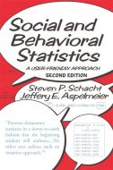 Social and Behavioral Statistics di Steven P. Schacht edito da Taylor & Francis Ltd