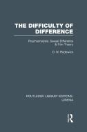The Difficulty of Difference: Psychoanalysis, Sexual Difference and Film Theory di D. N. Rodowick edito da ROUTLEDGE
