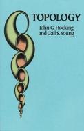 Topology di John G. Hocking, Gail S. Young edito da DOVER PUBN INC