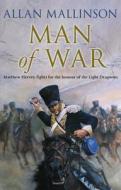 Man Of War di Allan Mallinson edito da Transworld Publishers Ltd