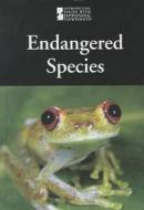 Endangered Species edito da Greenhaven Press