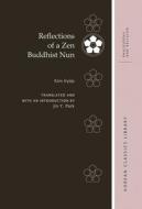 Reflections of a Zen Buddhist Nun di Iry&p Kim edito da UNIV OF HAWAII PR