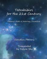 Tetrabiblos for the 21st Century edito da American Federation of Astrologers
