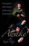 Awake edito da Cheyenne Publishing