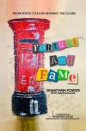 Fortune and Fame di Jonathan Power, David Collins edito da Cambria Books