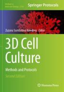 3D Cell Culture edito da Springer New York