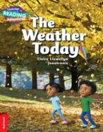 The Weather Today Red Band di Claire Llewellyn edito da Cambridge University Press