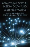 Analyzing Social Media Data and Web Networks edito da Palgrave Macmillan