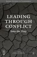 Leading through Conflict edito da Palgrave Macmillan US
