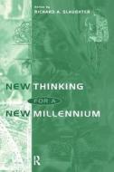 New Thinking For A New Millennium edito da Taylor & Francis Ltd