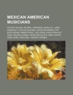 Mexican American Musicians: Ritchie Vale di Books Llc edito da Books LLC