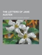 The Letters Of Jane Austen di Jane Austen edito da Theclassics.us