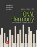 Workbook for Tonal Harmony di Stefan Kostka edito da McGraw-Hill Education