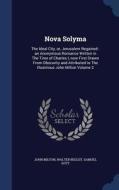 Nova Solyma di Professor John Milton edito da Sagwan Press