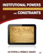 Constitutional Law for a Changing America di Lee J. Epstein edito da CQ Press