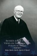 Retired Judge Deen's Views on National & Political Issues! di Braswell D. Deen Jr edito da OUTSKIRTS PR