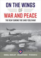 On The Wings Of War And Peace edito da University Of Toronto Press