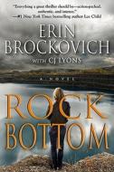 Rock Bottom di Erin Brockovich edito da CDS Books