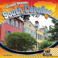 South Carolina di Jim Ollhoff edito da Abdo Publishing Company