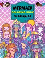 Mermaid Coloring Book di Penelope Moore edito da Hriscu Petronela