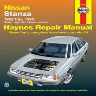 Datsun, Nissan Stanza, 1982-1990 di John Haynes edito da HAYNES PUBN