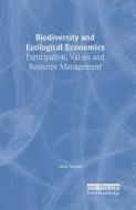 Biodiversity and Ecological Economics di Luca Tacconi edito da Routledge