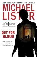 Out For Blood di Michael Lister edito da Pulpwood Press