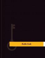 Kettle Cook Work Log: Work Journal, Work Diary, Log - 131 Pages, 8.5 X 11 Inches di Key Work Logs edito da Createspace Independent Publishing Platform