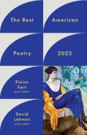 The Best American Poetry 2023 di David Lehman edito da SCRIBNER BOOKS CO