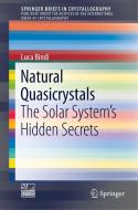 Natural Quasicrystals di Luca Bindi edito da Springer International Publishing
